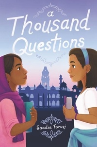 Saadia Faruqi - A Thousand Questions.