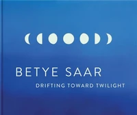 Betye Saar: Drifting toward Twilight