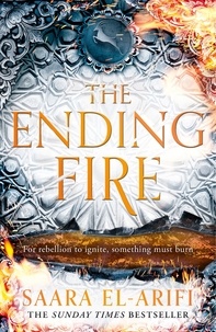 Saara El-Arifi - The Ending Fire.