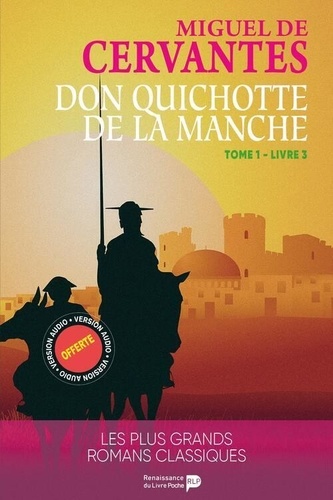Don Quichotte - Tome 1 Livre 3 de Saavedra miguel de Cervantes - Livre -  Decitre