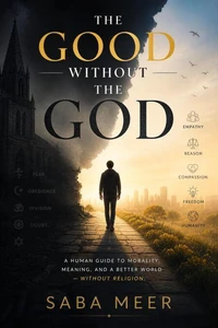 The Good Without the God