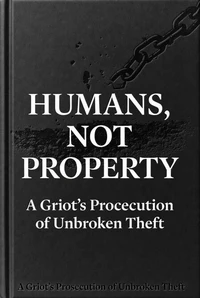 Humans, Not Property