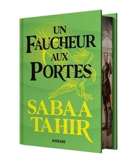 Sabaa Tahir - Une braise sous la cendre Tome 3 : Un Faucheur aux portes.