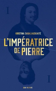 L'impératrice de Pierre Tome 1