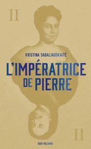 L'impératrice de Pierre Tome 2
