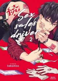 Sex sales driver - Tome 02