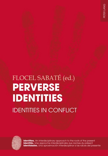 Sabaté Flocel - Perverse Identities - Identities in Conflict.