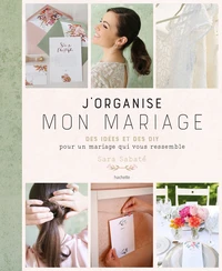 J'organise mon mariage