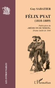 Félix Pyat (1810-1889)