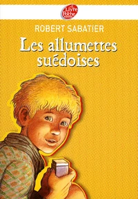 Les allumettes suédoises