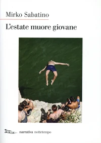 L'estate muore giovane