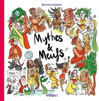 Mythes & Meufs Tome 1