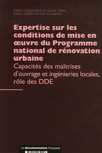 Expertise sur les conditions de mise en oeuvre du Programme national de rénovation urbaine