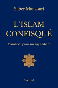 L'Islam confisqué
