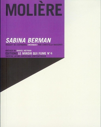 Sabina Berman - Molière.