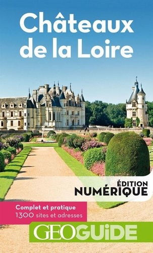 Châteaux de la Loire 6e édition