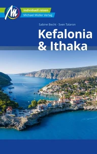 Kefalonia &amp; Ithaka Reiseführer Michael Müller Verlag