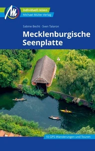Mecklenburgische Seenplatte Reiseführer Michael Müller Verlag