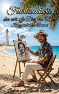 Fuerteventura, das schroffe Ding im Blau