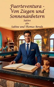 Fuerteventura – Von Ziegen und Sonnenanbetern