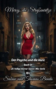 Mercy, die Straßenritze – Buch 01 – Der Psycho und die Hure