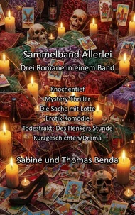 Sammelband Allerlei - Drei Romane in einem Band