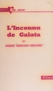 Sabine Bernard-Derosne et Sabine Berritz - L'inconnu de Galata.