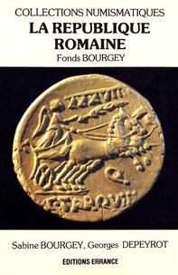 Sabine Bourgey et Georges Depeyrot - La République romaine - Fonds Bourgey.
