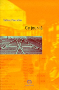 Sabine Chevallier - Ce Jour-La.