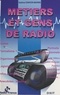 Sabine Davion-Marin - Métiers et gens de radio.