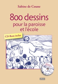 Sabine de Coune - 800 dessins pour la paroisse et l'école. 1 Cédérom