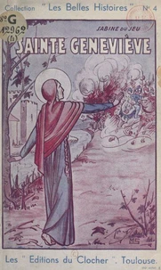 La merveilleuse histoire de Sainte-Geneviève