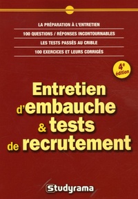 Sabine Duhamel et Valérie Lachenaud - Entretien d'embauche & tests de recrutement.