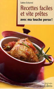 Recettes faciles et vite prêtes