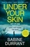 Under Your Skin. The gripping thriller with a twist you won't see coming