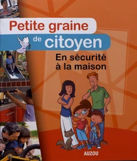 En sécurité à la maison