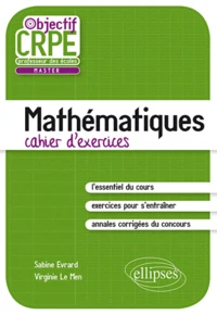 L'épreuve écrite de mathématiques cahier d'exercices