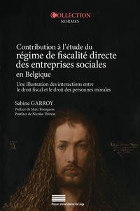 Sabine Garroy - Contribution à l'étude du régime de fiscalité directe des entreprises sociales en Belgique.