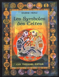 Sabine Heinz - Les symboles des Celtes.