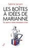 Sabine Jansen et Sabine Jansen - Les boîtes à idées de Marianne - État, expertise et relations internationales en France.