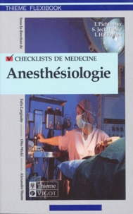 Sabine Jeck-Thole et I Pichlmayr - Checklist anesthésiologie.