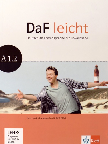 Sabine Jentges et Elke Körner - DaF leicht A1.2 - Kurs- und Ubungsbuch. 1 DVD