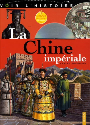 Sabine Jourdain - La Chine impériale. 1 DVD