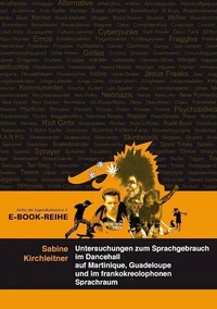 Untersuchungen zum Sprachgebrauch im Dancehall
