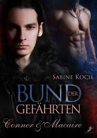 Bund der Gefährten: Conner &amp; Macaire