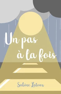 Un pas à la fois