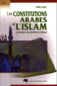 Les constitutions arabes et l'Islam