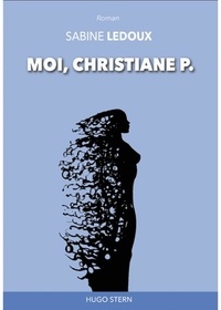 Sabine Ledoux - Moi, Christiane P..