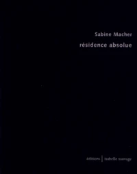 Résidence absolue