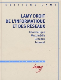 Sabine Marcellin et Michel Vivant - Lamy Droit de l'informatique et des réseaux - Pack 2 volumes.